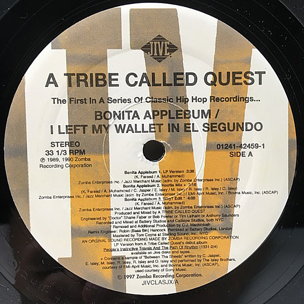 A TRIBE CALLED QUEST / Bonita Applebum / I Left My Wallet In