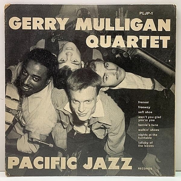 レコードメイン画像：美再生!良好盤! 10 原盤 USオリジナル GERRY MULLIGAN QUARTET ('52 Pacific Jazz PJ-1) CHET BAKERを迎えてのピアノレス・カルテット 名盤