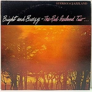 レコード画像：RED GARLAND / Bright And Breezy