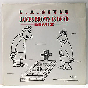 レコード画像：L.A. STYLE / James Brown Is Dead (Remix)
