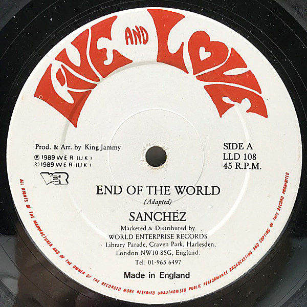 レコードメイン画像：【大名曲！この世の果てまで カヴァー】SANCHEZ End Of The World ('89 Live And Love) LOVERS ROCK ～ MELLOW DANCEHALL