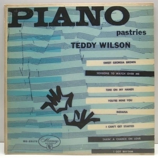 レコードメイン画像：10 FLAT 艶ラベ Orig. MONO両溝 TEDDY WILSON Piano Pastries