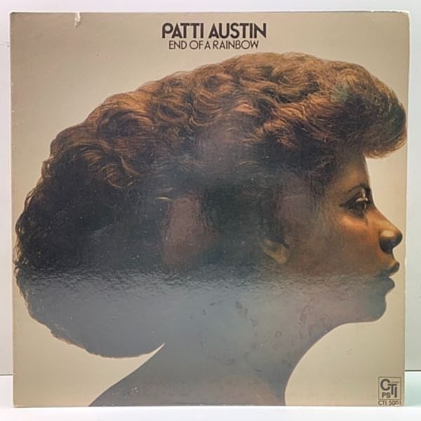 レコードメイン画像：【GF, ゲートフォールド】良好盤!! VANGELDER刻印 USオリジナル PATTI AUSTIN End Of A Rainbow／1st ('76 CTI) 名曲 Say You Love Me ほか