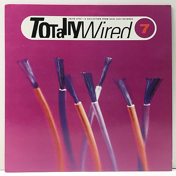 レコードメイン画像：良好!! UKオンリー Lp アナログ Totally Wired 7 ('91 Acid Jazz) Mother Earth, Alice Clark, Sunship, Subterraneans, Mark Dimmond ほか