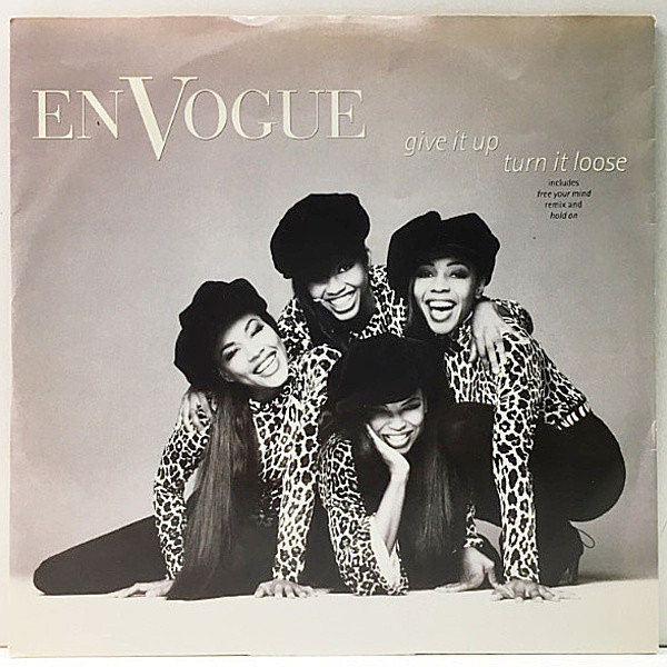 レコードメイン画像：【90's R&B 名曲】EN VOGUE Give It Up, Turn It Loose ('92 EastWest) I Know You Got Soul, Impeach The President ネタ サンプリング