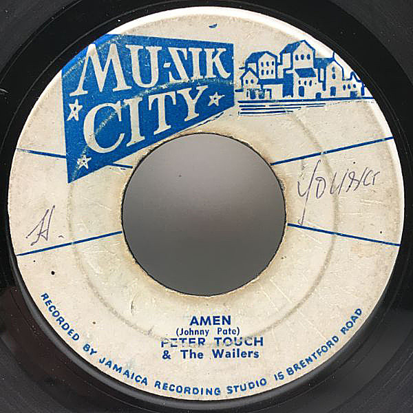 レコードメイン画像：入手難!プレイ良好! '65年オリジナル PETER TOSH & THE WAILERS - Amen / JUNIOR BRAITHWAITE & THE WAILERS - Habits (MuZik City) 激レア