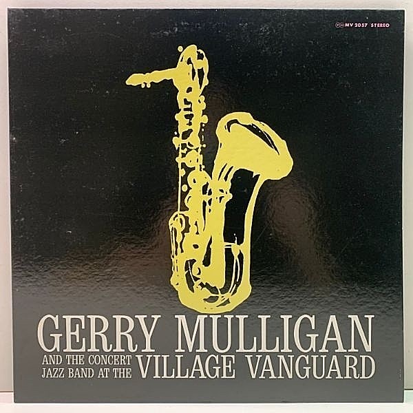 レコードメイン画像：【自身をフィーチャーした哀愁のソロも抜群】極美盤 GFゲートフォルド GERRY MULLIGAN And The CONCERT JAZZ BAND At The Village Vanguard