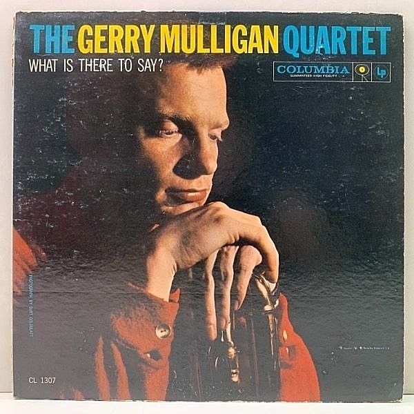 レコードメイン画像：レア!極美盤! MONO 6eye 深溝 USオリジナル【ART FARMERとの2ホーン】GERRY MULLIGAN What Is There To Say? ('59 Columbia) Dave Bailey