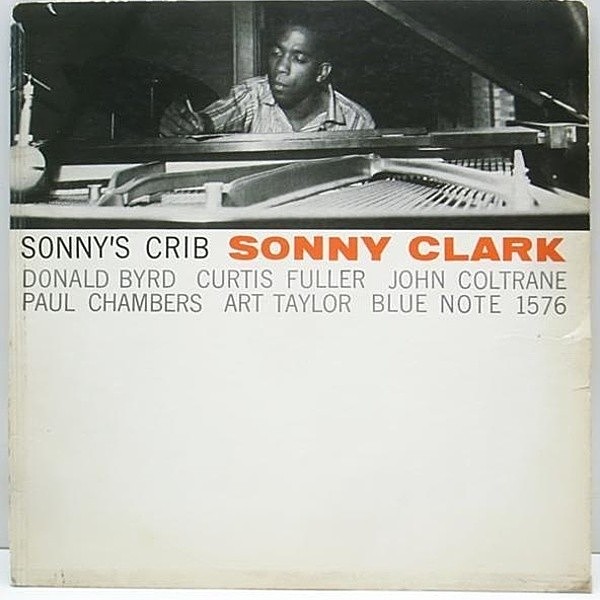 レコードメイン画像：激レア「NEWYORK 23」オリジナル SONNY CLARK Sonny's Crib (Blue Note BLP 1576) R,INCなし 47WEST 深溝 MONO RVG 耳あり