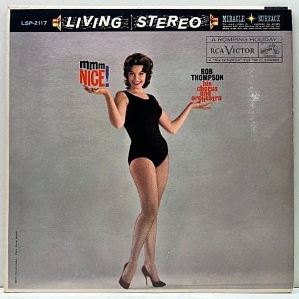 レコードメイン画像：レアな美品!! 初版ニッパー Living Stereo 深溝 USオリジナル BOB THOMPSON Mmm, Nice! ('60 RCA Victor LSP-2117) 米 初回 ステレオ