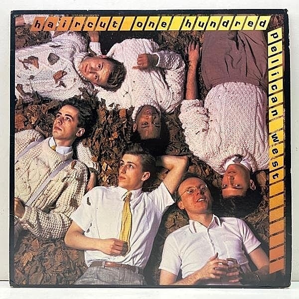 レコードメイン画像：USオリジナル HAIRCUT ONE HUNDRED Pelican West ヘアカット100 ('82 Arista) ファンカラティーナ ネオアコ 不朽のマスターピース