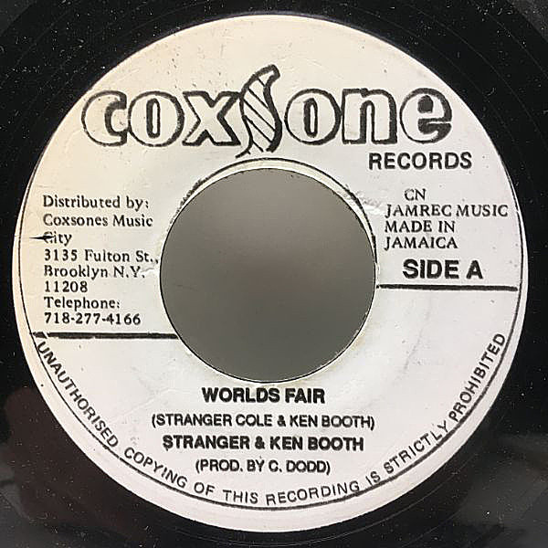 レコードメイン画像：JAプレス 7'' STRANGER COLE & KEN BOOTHE Worlds Fair // ROLAND ALPHONSO Tall In The Saddle (Coxsone) オリジは$500オーバーの名作SKA