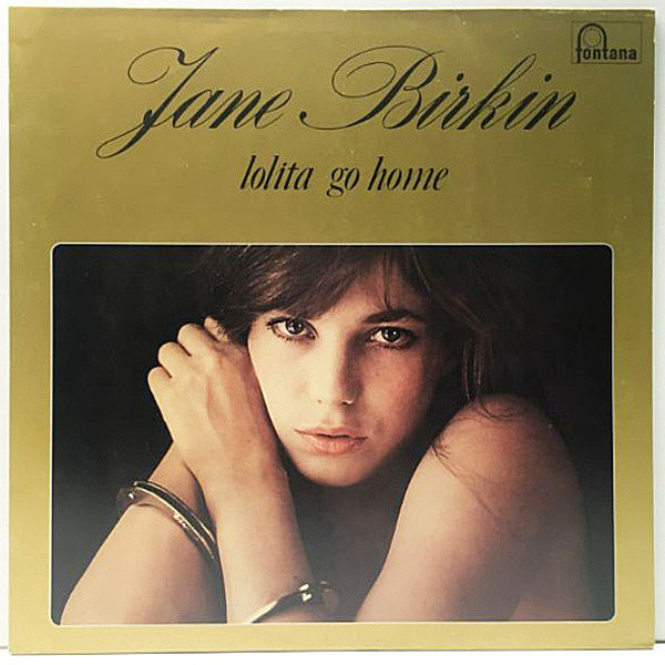 レコードメイン画像：良好!! 仏オリジナル JANE BIRKIN Lolita Go Home ('75 Philips) SERGE GAINSBOURG ジェーン・バーキン 名盤 Lp