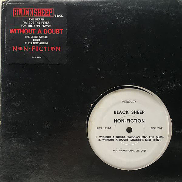レコードメイン画像：プロモ USオリジナル BLACK SHEEP Without A Doubt [Non-Fiction] Promo Cut (Mercury PRO 1154-1) ISLEY BROTHERS サンプリング ネタ