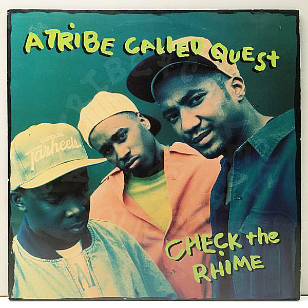 レコードメイン画像：良好!! UKオリジナル A TRIBE CALLED QUEST Check The Rhime ('91 Jive) MINNIE RIPERTON × AWB サンプリング使い c/w. Skypager