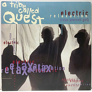 レコード画像：A TRIBE CALLED QUEST / Electric Relaxation (Relax Yourself Girl)