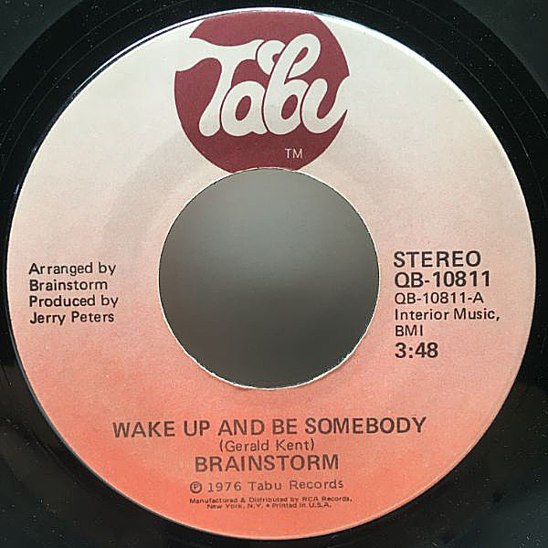 レコードメイン画像：美盤!! USオリジナル BRAINSTORM Wake Up And Be Somebody ('76 Tabu) Disco Funk 45 先行シングル 7インチ