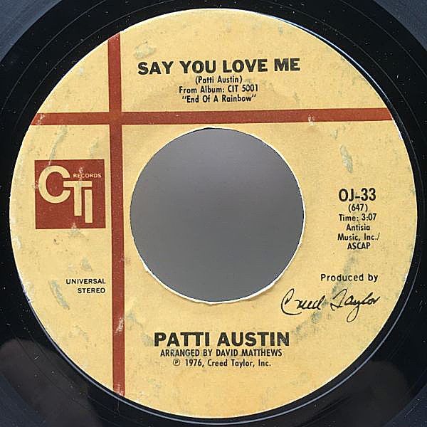 レコードメイン画像：45's 7インチ USオリジナル PATTI AUSTIN Say You Love Me ('76 CTI) パティ・オースティン キャリア屈指の名曲！シングル