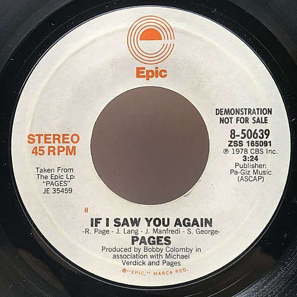 レコードメイン画像：プロモオンリー MONO & STEREO 米オリジナル PAGES If I Saw You Again ('78 Epic JE 35459) ライト・メロウ Sweet Light Mellow, A.O.R.