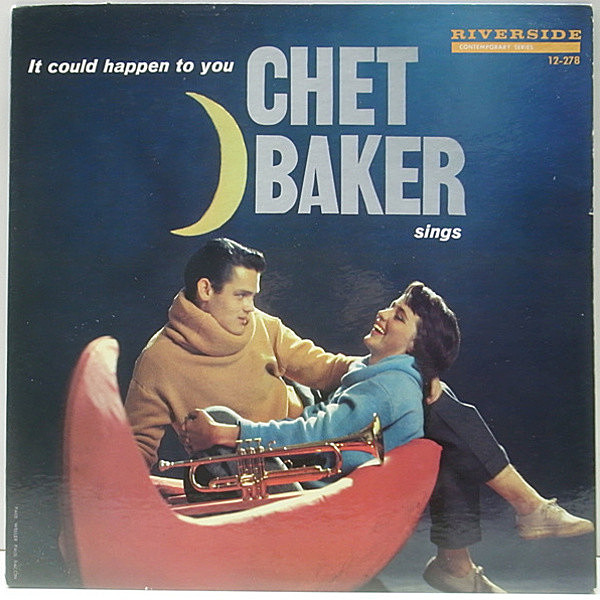レコードメイン画像：良好!音抜群! 完全オリジナル CHET BAKER It Could Happen To You (Riverside RLP 12-278) INC無し 青大 深溝 MONO PAT#刻印