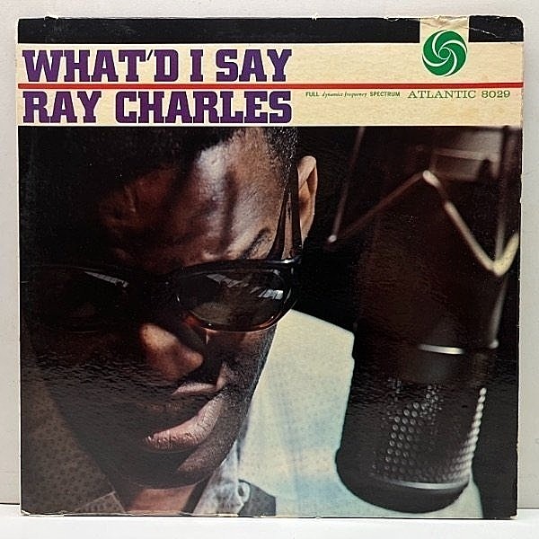 レコードメイン画像：美再生!! MONO 白ファン US初期プレス RAY CHARLES What'd I Say (Atlantic 8029) 赤紫 3色ラベ 米モノラル レイ・チャールズ 名盤