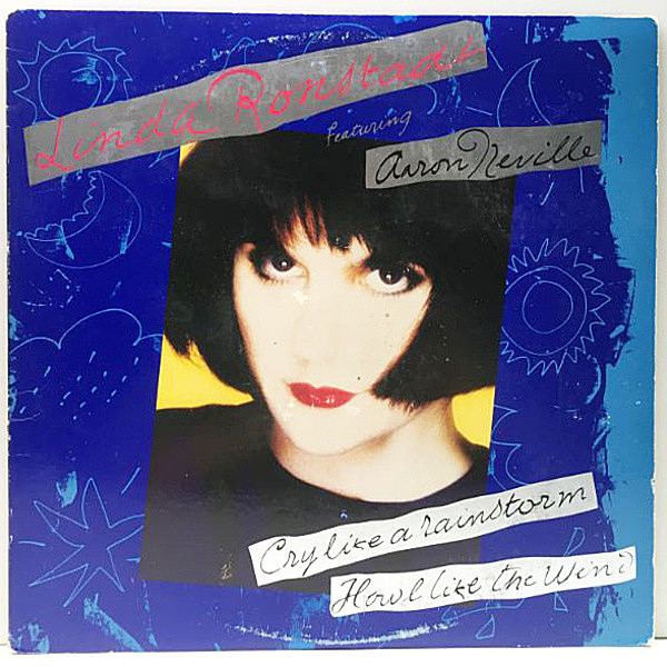 レコードメイン画像：'89年 希少 Lp アナログ LINDA RONSTADT Cry Like A Rainstorm - Howl Like The Wind (Elektra 60872-1) AARON NEVILL参加 概ね良好！