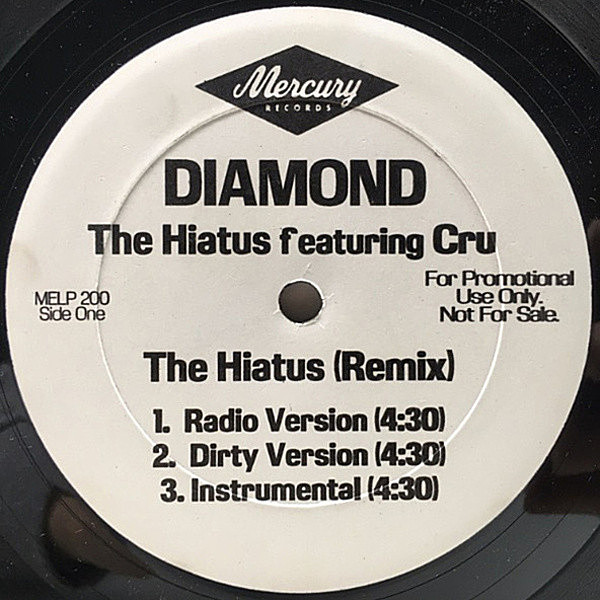 レコードメイン画像：【哀愁のらららコーラスがハマるUSプロモオンリーのリミックス盤】DIAMOND The Hiatus - Remix ('97 Mercury) DAVID AXELROD サンプリング