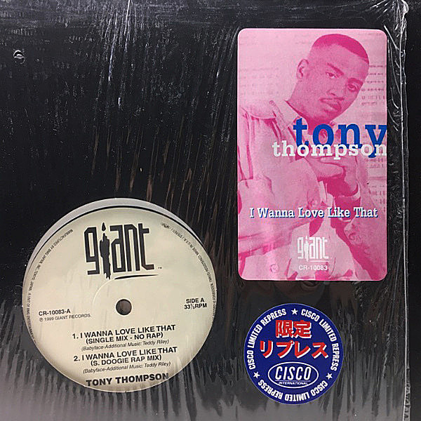 レコードメイン画像：美品 +2曲を含むJPN限定リプレス TONY THOMPSON I Wanna Love Like That ('99 Giant) c/w. My Cherie Amour, I Know ともにナイス！