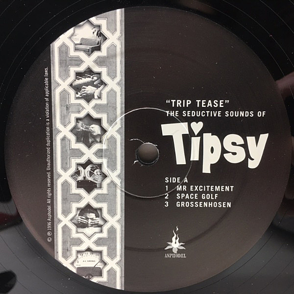 TIPSY / Trip Tease - The Seductive Sounds Of Tipsy (LP) / Asphodel