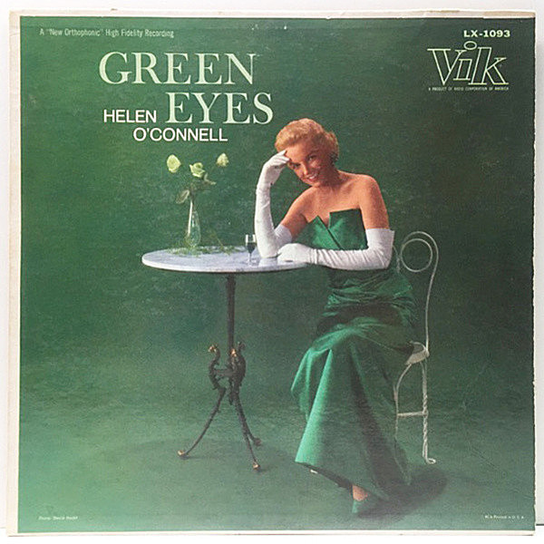 レコードメイン画像：USオリジナル 初版 Vikプレス MONO 深溝 HELEN O'CONNELL Green Eyes '57年発表 ヘレン・オコネルの代表作 名盤 米 初回 モノラル Lp