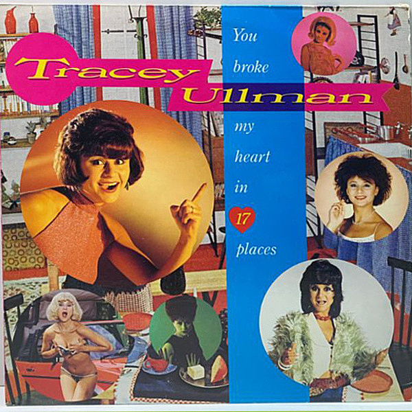 レコードメイン画像：良好!! UKオリジナル TRACEY ULLMAN You Broke My Heart In 17 Places ('83 Stiff) Breakaway ほか トレイシー・ウルマン 1st 名盤 LP