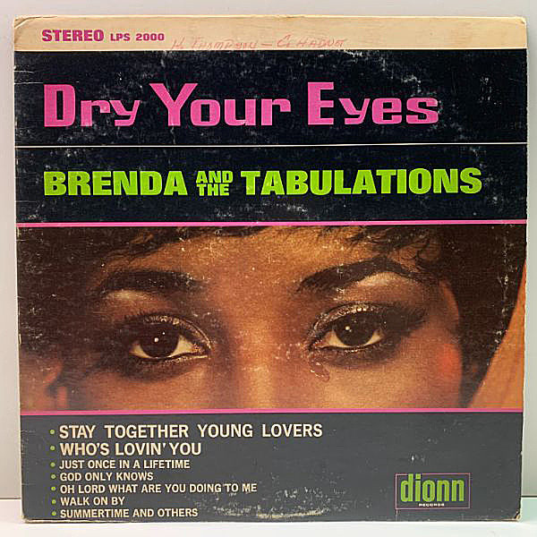 レコードメイン画像：USオリジナル BRENDA & THE TABULATIONS Dry Your Eyes ('67 Dionn) 多彩なカヴァーも素敵な60sクラシック・ソウル！