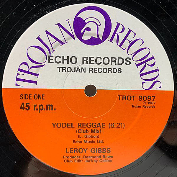 レコードメイン画像：【Sleng Teng × ヨーデル唱法】UK 12インチ LEROY GIBBS Yodel Reggae ('87 Trojan) 6:21尺のClub Mixやインストも含む45回転12インチ