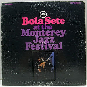 レコード画像：BOLA SETE / At The Monterey Jazz Festival