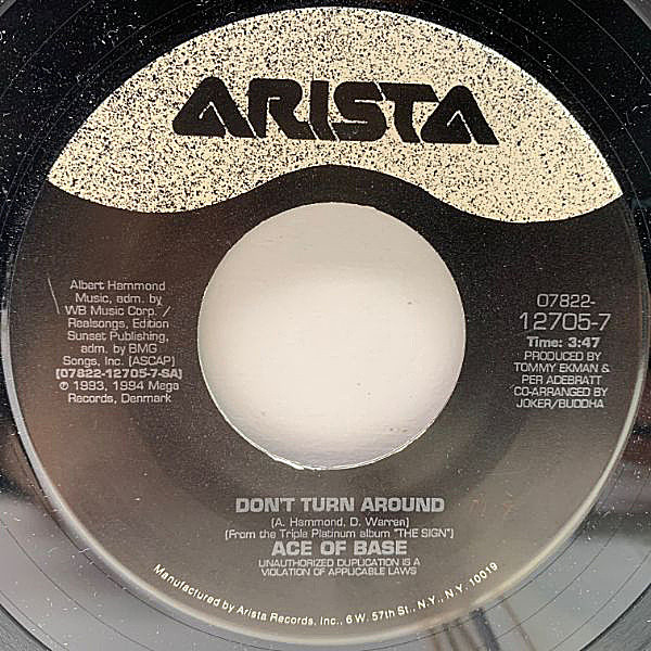 レコードメイン画像：【7インチ・ヴァイナル仕様】良好!! オリジナル ACE OF BASE Don't Turn Around c/w. All That She Wants ('94 Arista) 瑞レゲエ・ポップ