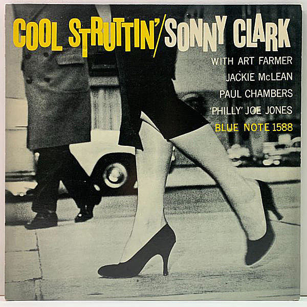 レコードメイン画像：美盤!! SONNY CLARK Cool Struttin (Blue Note BST 81588／GXF 3004) JPN キング King ソニー・クラーク クール ストラッティン LP