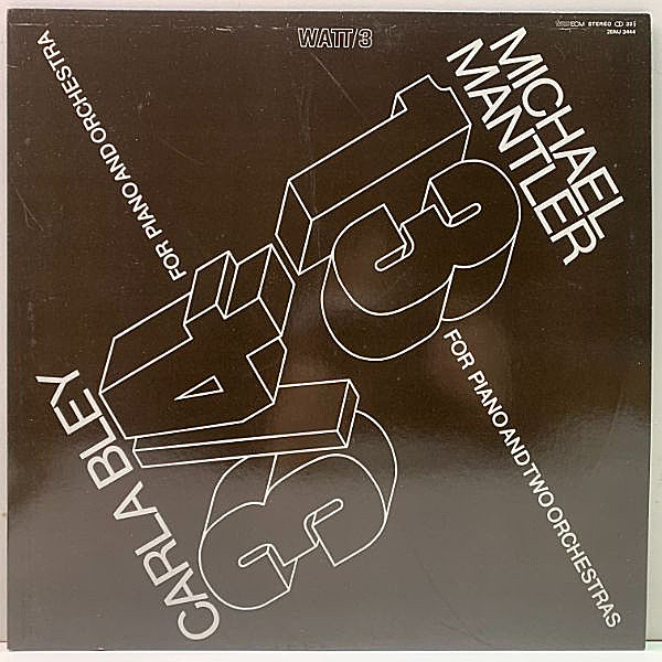 レコードメイン画像：極美盤!! MICHAEL MANTLER, CARLA BLEY 13 & 3/4 (WATT) マイケル・マントラー & カーラ・ブレイ JPNプレス 解説付き LP