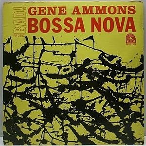 レコード画像：GENE AMMONS / Bad! Bossa Nova