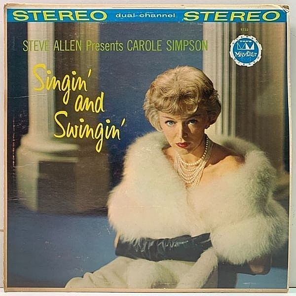 レコードメイン画像：USオリジナル CAROLE SIMPSON Singin' And Swingin' ('59 Mayfair) 才色兼備なキャロル・シンプソンのレア・アルバム！マイナー盤 LP