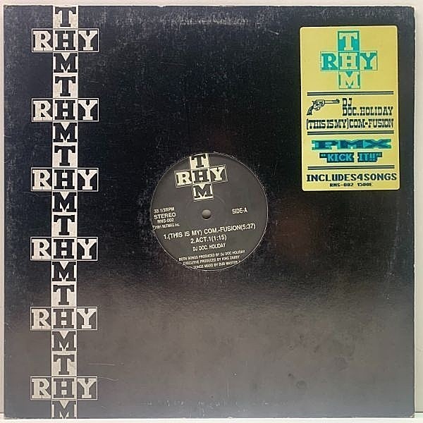 レコードメイン画像：'91年 珍シングル 須永辰緒 = DJ DOC. HOLIDAY / PMX : This Is My Com. Fusion / Kick It!! (Rhythm) J-90'sアンダー Dub Master X