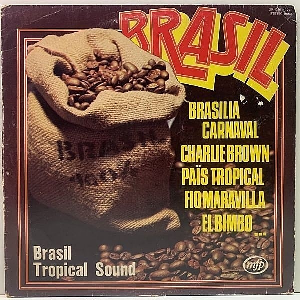レコードメイン画像：仏ブラジリアン～ラテン・カヴァー集！オリジナル『Brasil Tropical Sound』Tristeza, Cafe Cafe, Copacabana, Charlie Brown ほか