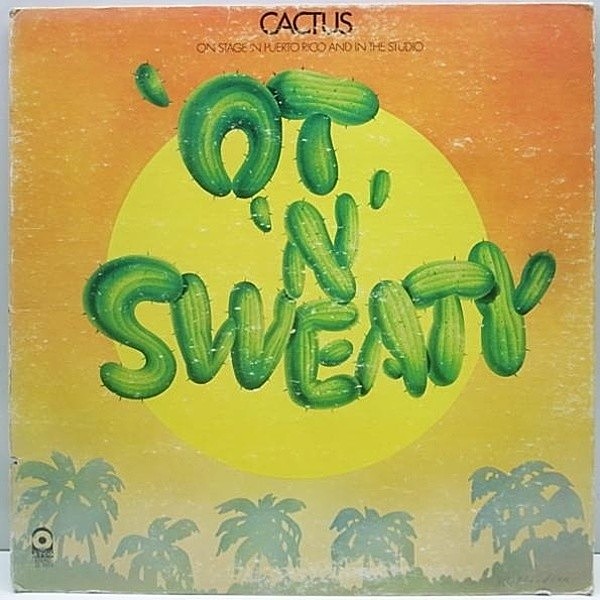 レコードメイン画像：ATCO 初回BROADWAY Orig. CACTUS Ot N Sweaty ライヴ＆スタジオ