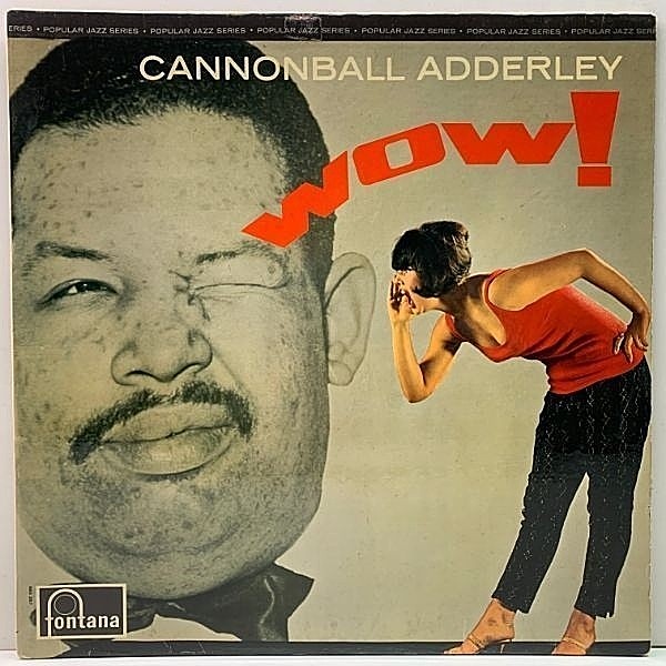 レコードメイン画像：美盤!! MONO UKオリジナル CANNONBALL ADDERLEY Wow! ('64 Fontana) 美女ジャケット w./John Coltrane, Wynton Kelly, Paul Chambers