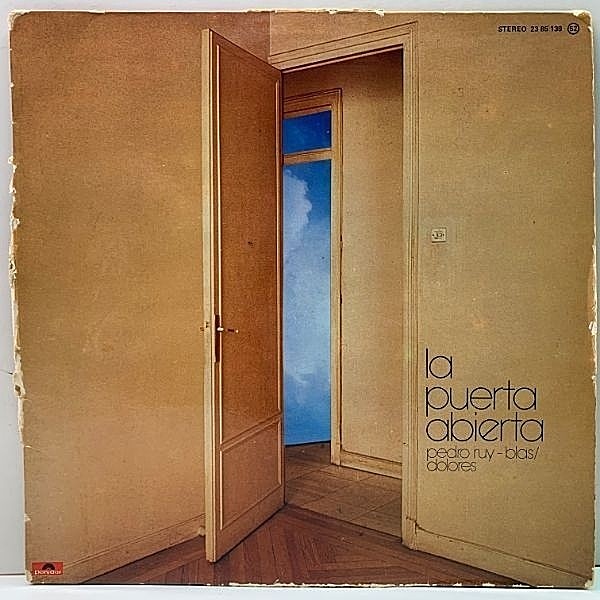 レコードメイン画像：入手難!! スペイン・オリジナル PEDRO RUY BLAS - DOLORES La Puerta Abierta ('77 Polydor) Spain産 フュージョン ～ ジャズロック 最高峰