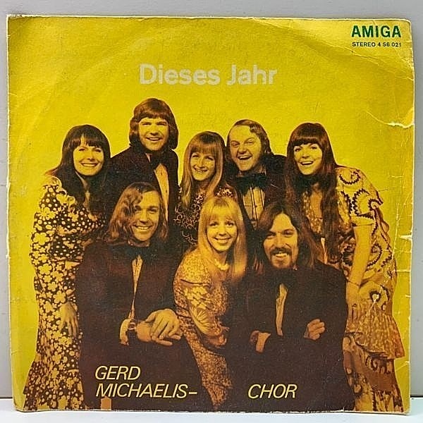 レコードメイン画像：(旧)東ドイツ オリジナル GERD MICHAELIS CHOR Dieses Jahr / Eine Rose Fur Den Tag ('74 AMIGA) サイケポップ／ソフトロック EP