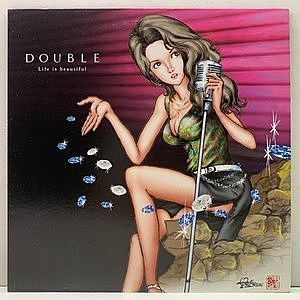 レコード画像：DOUBLE / Life Is Beautiful