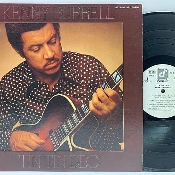 レコードメイン画像：美品 [白プロモ 見本盤 非売品] JPNオリジナル KENNY BURRELL Tin Tin Deo ('77 Concord Jazz) 初回 ICJ規格 洗練されたブルージーな味わい