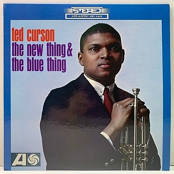 レコードメイン画像：【GEORGES ARVANITAS参加】極美品!! TED CURSON The New Thing & The Blue Thing (Atlantic) w./Bill Barron, Herb Bushler, Dick Berk