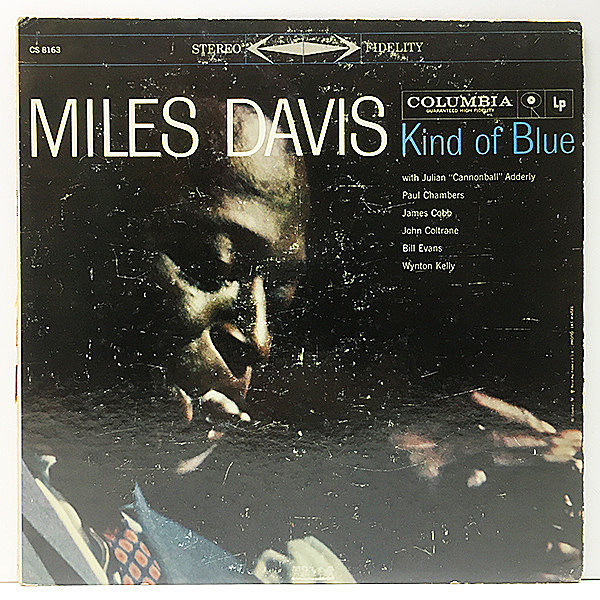 レコードメイン画像：激レア USオリジナル Stereo 6eye 深溝 MILES DAVIS Kind of Blue ('59 Columbia) 誤植ジャケット John Coltrane, Bill Evans ほか