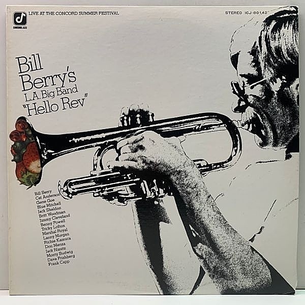 レコードメイン画像：【TPの隠れた実力派が率いる東西オールスター・バンド】BILL BERRY'S L.A. BIG BAND Hello Rev ('76 Concord) Blue Mitchel, Richie Kamuca